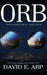 Orb by David E. Arp