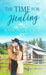 The Time for Healing by Ramona K. Cecil