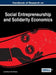 Handbook of Research on Social Entrepreneurship and Solidarity Economics by José Manuel Saiz-Álvarez