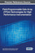 Field-Programmable Gate Array (FPGA) Technologies for High Performance Instrumentation by Julio Daniel Dondo Gazzano, Maria Liz Crespo, Andres Cicuttin