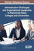 Administrative Challenges and Organizational Leadership in Historically Black Colleges and Universities by Charles B. W. Prince, Rochelle L. Ford
