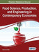 Food Science, Production, and Engineering in Contemporary Economies by Andrei Jean-Vasile