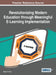 Revolutionizing Modern Education through Meaningful E-Learning Implementation by Badrul H. Khan