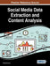 Social Media Data Extraction and Content Analysis by Shalin Hai-Jew