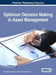 Optimum Decision Making in Asset Management by María Carmen Carnero, Vicente González-Prida