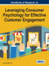 Handbook of Research on Leveraging Consumer Psychology for Effective Customer Engagement by Norazah Mohd Suki