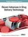 Recent Advances in Drug Delivery Technology by Raj K. Keservani, Anil K. Sharma, Rajesh Kumar Kesharwani