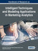 Handbook of Research on Intelligent Techniques and Modeling Applications in Marketing Analytics by Anil Kumar, Manoj Kumar Dash, Shrawan Kumar Trivedi