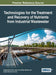 Technologies for the Treatment and Recovery of Nutrients from Industrial Wastewater by Ángeles Val del Río, José Luis Campos Gómez, Anuska Mosquera Corral