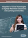 Integration of Cloud Technologies in Digitally Networked Classrooms and Learning Communities by Binod Gurung, Marohang Limbu
