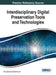 Interdisciplinary Digital Preservation Tools and Technologies by Tariq Ashraf, Naresh Kumar