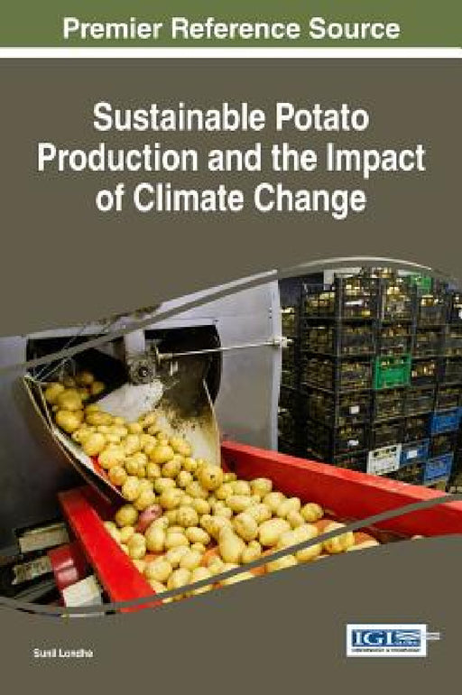 Sustainable Potato Production and the Impact of Climate Change by Sunil Londhe