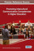 Promoting Intercultural Communication Competencies in Higher Education by Grisel María García-Pérez, Constanza Rojas-Primus