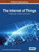 The Internet of Things: Breakthroughs in Research and Practice by Information Reso Management Association