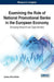 Examining the Role of National Promotional Banks in the European Economy: Emerging Research and Opportunities by Iustina Alina Boitan