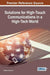 Solutions for High-Touch Communications in a High-Tech World by Sr. Brown Michael A.