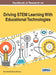 Handbook of Research on Driving STEM Learning With Educational Technologies by María-Soledad Ramírez-Montoya