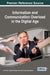 Information and Communication Overload in the Digital Age by Rui Pedro Figueiredo Marques, Joao Carlos Lopes Batista