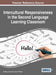 Intercultural Responsiveness in the Second Language Learning Classroom by Kathryn Jones, Jason R. Mixon