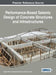 Performance-Based Seismic Design of Concrete Structures and Infrastructures by Vagelis Plevris, Georgia Kremmyda, Yasin Fahjan