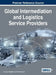 Global Intermediation and Logistics Service Providers by Laurence Saglietto