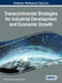 Transcontinental Strategies for Industrial Development and Economic Growth by Bryan Christiansen, Gulsah Koc
