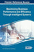 Maximizing Business Performance and Efficiency Through Intelligent Systems by Om Prakash Rishi, Anukrati Sharma