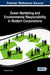 Green Marketing and Environmental Responsibility in Modern Corporations by Thangasamy Esakki