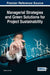 Managerial Strategies and Green Solutions for Project Sustainability by Gilman C. K. Tam