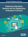Enterprise Information Systems and the Digitalization of Business Functions by Madjid Tavana