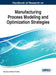 Handbook of Research on Manufacturing Process Modeling and Optimization Strategies by Raja Das, Mohan Pradhan