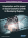 Urbanization and Its Impact on Socio-Economic Growth in Developing Regions by Umar Benna, Indo Benna