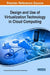 Design and Use of Virtualization Technology in Cloud Computing by Prashanta Kumar Das, Ganesh Chandra Deka