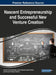 Nascent Entrepreneurship and Successful New Venture Creation by António Carrizo Moreira, José Guilherme Leitão Dantas, Fernando Manuel Valente