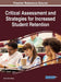 Critical Assessment and Strategies for Increased Student Retention by Ruth Claire Black