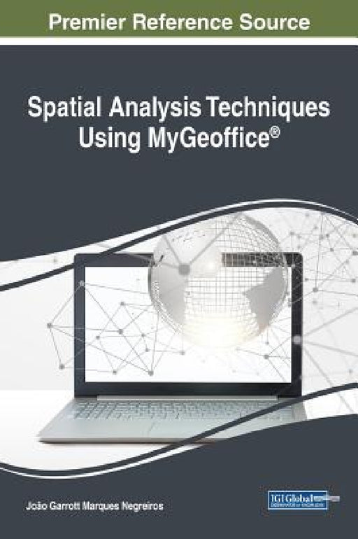 Spatial Analysis Techniques Using MyGeoffice(R) by João Garrott Marques Negreiros