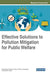 Effective Solutions to Pollution Mitigation for Public Welfare by Ahmet Ozan Gezerman, Burcu Didem Corbacioglu, Bhola R. Gurjar