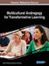 Multicultural Andragogy for Transformative Learning by David P. Peltz, Anthony C. Clemons
