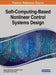 Soft-Computing-Based Nonlinear Control Systems Design by Uday Pratap Singh, Akhilesh Tiwari, Rajeev Kumar Singh