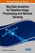 Big Data Analytics for Satellite Image Processing and Remote Sensing by P. Swarnalatha, Prabu Sevugan