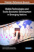 Mobile Technologies and Socio-Economic Development in Emerging Nations by Fredrick Japhet Mtenzi, George S. Oreku, Dennis M. Lupiana