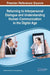 Returning to Interpersonal Dialogue and Understanding Human Communication in the Digital Age by Sr. Brown Michael A., Leigh Hersey