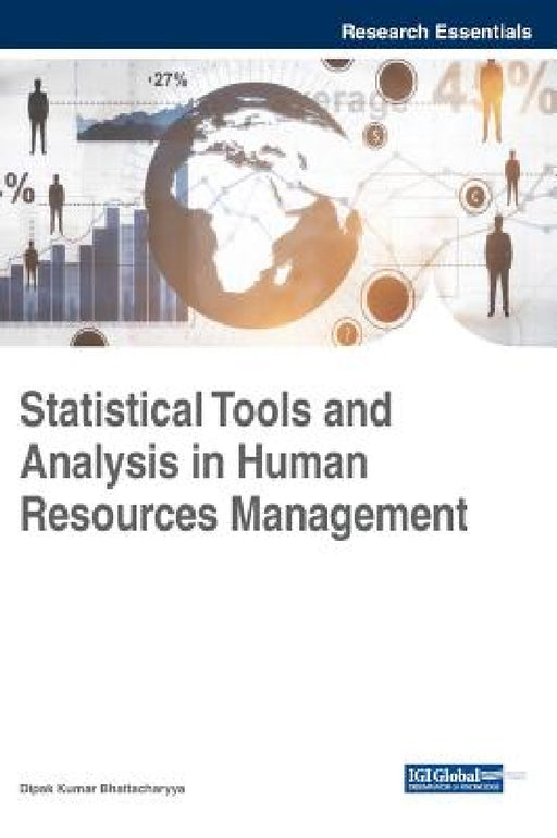 Statistical Tools and Analysis in Human Resources Management by Dipak Kumar Bhattacharyya