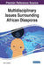 Multidisciplinary Issues Surrounding African Diasporas by Uche T. Onyebadi
