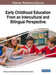 Early Childhood Education From an Intercultural and Bilingual Perspective by Cristina a. Huertas-Abril, María Elena Gómez-Parra