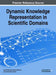 Dynamic Knowledge Representation in Scientific Domains by Cyril Pshenichny, Paolo Diviacco, Dmitry Mouromtsev