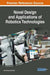 Novel Design and Applications of Robotics Technologies by Dan Zhang, Bin Wei