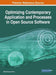 Optimizing Contemporary Application and Processes in Open Source Software by D. B. a. Mehdi Khosrow-Pour