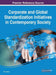 Corporate and Global Standardization Initiatives in Contemporary Society by Kai Jakobs