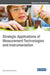 Strategic Applications of Measurement Technologies and Instrumentation by Soubantika Palchoudhury